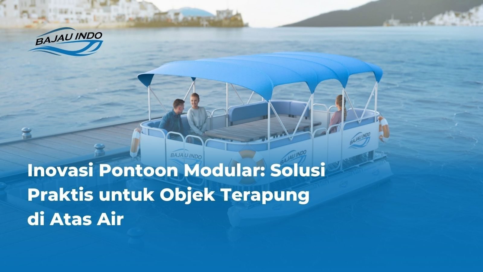 Inovasi Pontoon Modular: Solusi Praktis untuk Objek Terapung di Atas Air