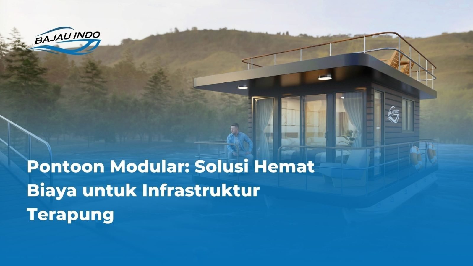 Pontoon Modular: Solusi Hemat Biaya untuk Infrastruktur Terapung